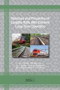 Structure and Properties of Lengthy Rails after Extreme Long-Term Operation