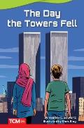 The Day Towers Fell