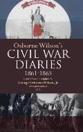 Osborne Wilson's Civil War Diaries
