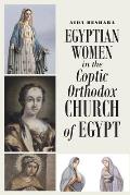 Egyptian Women in the Coptic Orthodox Church of Egypt