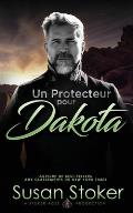 Un Protecteur pour Dakota