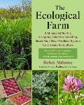 The Ecological Farm: A Minimalist No-Till, No-Spray, Selective-Weeding, Grow-Your-Own-Fertilizer System for Organic Agriculture