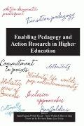 Enabling pedagogy and Action Research in Higher Education