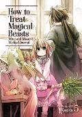 How to Treat Magical Beasts Mine & Masters Medical Journal Volume 05
