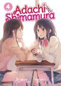 Adachi & Shimamura Light Novel Vol. 4