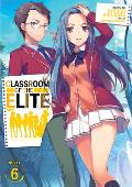 Classroom of the Elite Light Novel Volume 6