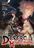 Legend of Dororo & Hyakkimaru Volume 2