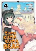 Kuma Kuma Kuma Bear Volume 04