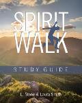 Spirit Walk: Study Guide: Study Guide