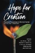 Hope for Creation: Missional Responses to Environmental and Human Calamities