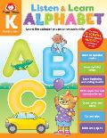 Alphabet, Kindergarten Workbook: Listen and Learn Audio Workbook, Phonemic Awareness and Phonics