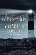 Searching the Scriptures with Charles Rosson