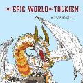 Epic World of Tolkien A Coloring Book
