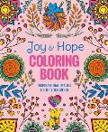 Joy & Hope Coloring Book Inspirational Images to Lift Your Mood