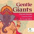 Gentle Giants Elephant Mandala Coloring Book for Young Adults