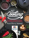 My Cooking Chronicles Food Diary Journal