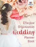 Effective Organization Wedding Planner Book