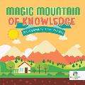 Magic Mountain of Knowledge Activity Book for 7 Year Old Boy