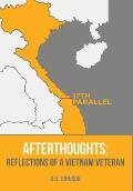 Afterthoughts: Reflections of a Vietnam Veteran