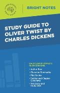Study Guide to Oliver Twist by Charles Dickens