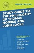 Study Guide to the Philosophy of Thomas Hobbes and John Locke