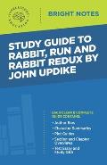 Study Guide to Rabbit Run and Rabbit Redux by John Updike