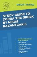 Study Guide to Zorba the Greek by Nikos Kazantzakis