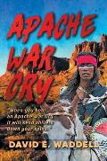 Apache War Cry