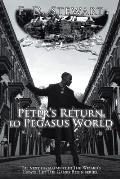 Peter's Return to Pegasus World
