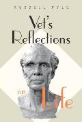 Vet's Reflections on Life