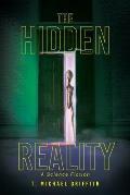 The Hidden Reality: A Science Fiction