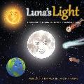 Luna's Light: Lessons To Learn From The Phases of Life
