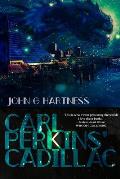 Carl Perkins' Cadillac: Quincy Harker Demon Hunter #5