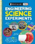 Brain Games Stem - Engineering Science Experiments: More Than 20 Fun Experiments Kids Can Do with Materials from Around the House!