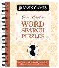 Brain Games - Jane Austen Word Search Puzzles (#2): How Well Do You Know These Timeless Classics? Volume 2