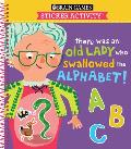 Brain Games - Sticker Activity: There Was an Old Lady Who Swallowed the Alphabet! (for Kids Ages 3-6)