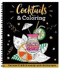 Cocktails & Coloring: Includes 31 Delicious Recipe and Coloring Pages