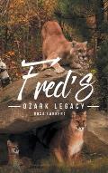 Fred's Ozark Legacy