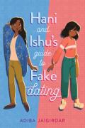 Hani & Ishus Guide to Fake Dating