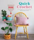 Quick Crochet No Fuss Patterns for Colorful Scarves Blankets Bags & More
