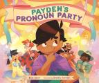 Paydens Pronoun Party