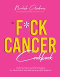 Fck Cancer Cookbook