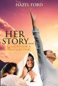 Her Story...: Created for a Time Like This