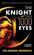 The Knight With 1000 Eyes
