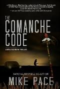 The Comanche Code: A Crime Thriller