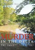 Murder in the Delta: The Emmett Till Story