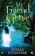 My Friend Genie: Knowing the Future Could Sometimes Be Dangerous