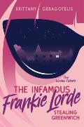 Infamous Frankie Lorde 1 Stealing Greenwich