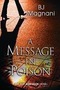 A Message in Poison: A Dr. Lily Robinson Novel