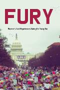 Fury Womens Lived Experiences in the Trump Era